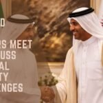 UAE and Qatar Leaders Meet to Discuss Regional Security Challenges