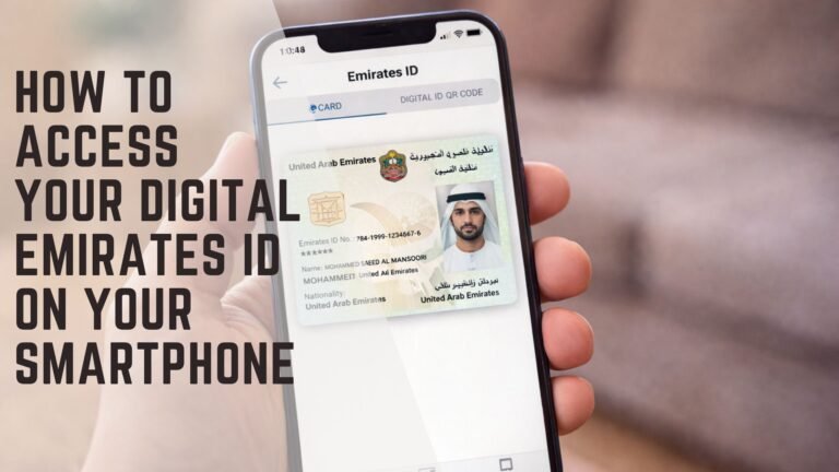 How to Access Your Digital Emirates ID on Your Smartphone