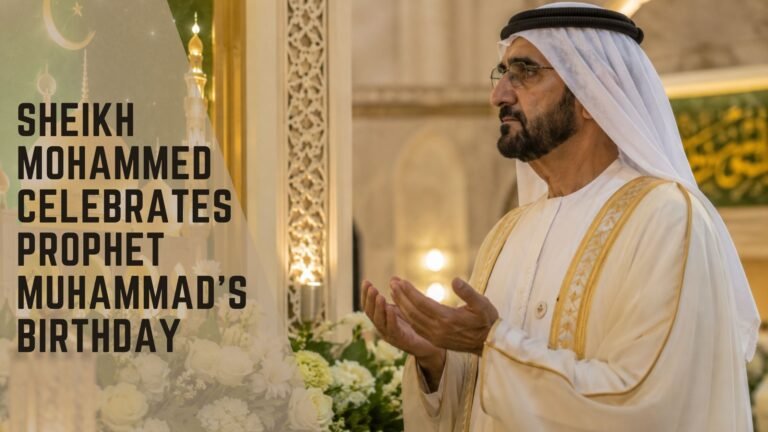 Sheikh Mohammed Celebrates Prophet Muhammad’s Birthday